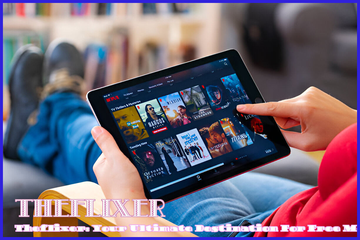 Image of theflixer: Your Ultimate Destination for Free Movie Streaming!